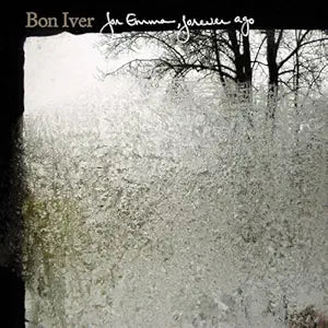 Bon Iver - For Emma Forever Ago